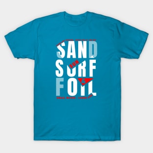 Sand, Sun, Surf, Foil T-Shirt